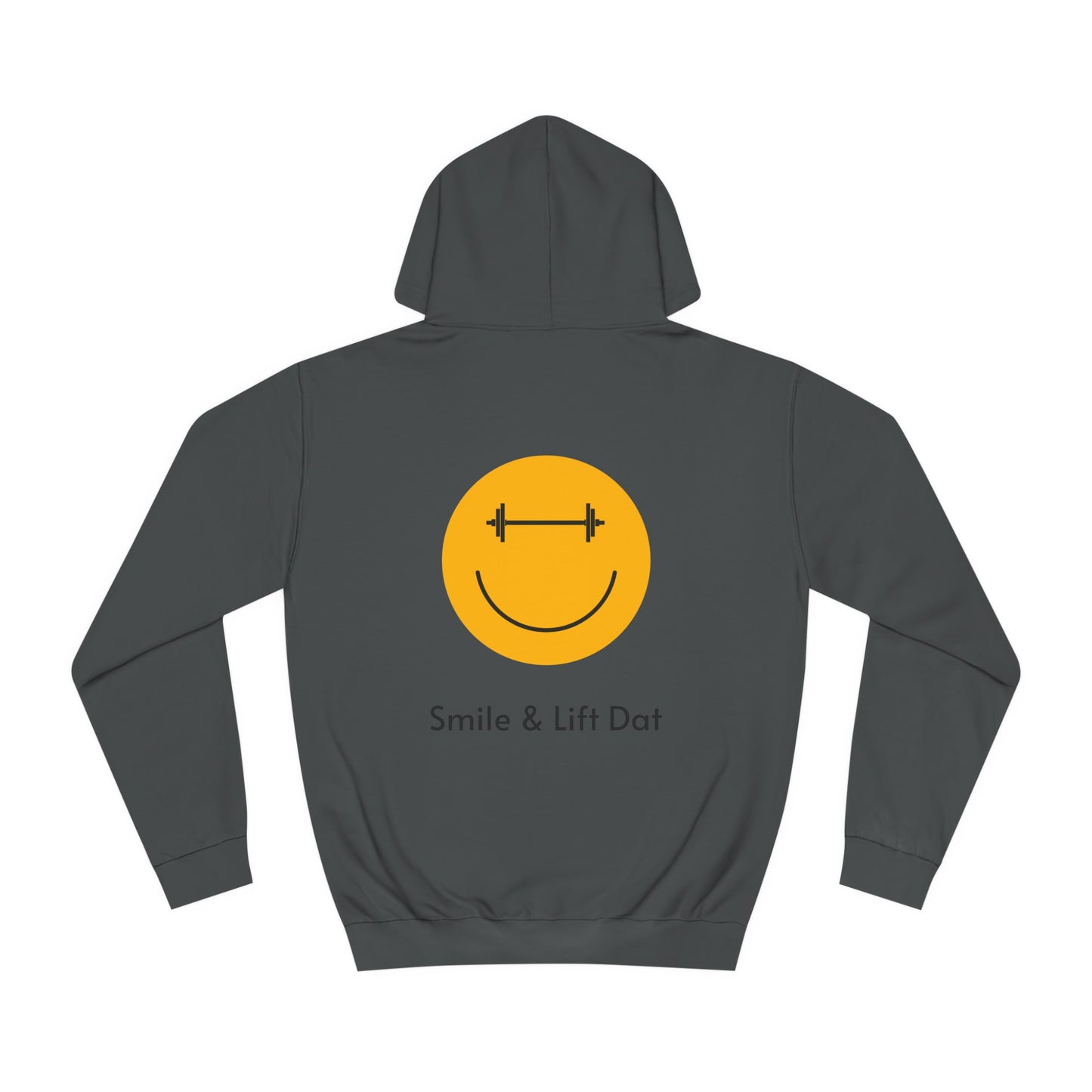 Smile & Lift Dat Unisex Hoodie