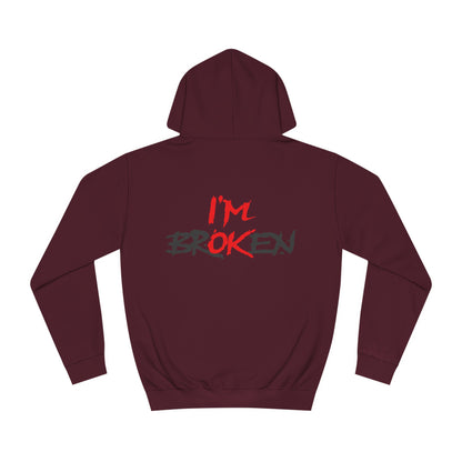 I'm OK Unisex Hoodie