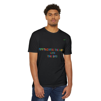 Appreciate the Good Unisex Jersey T-shirt