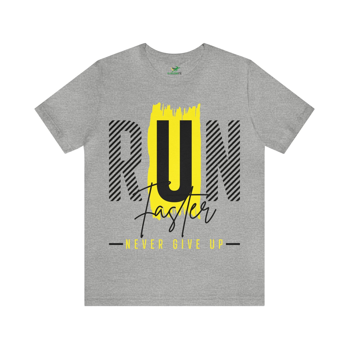 Run Faster Never Give Up Unisex Tee