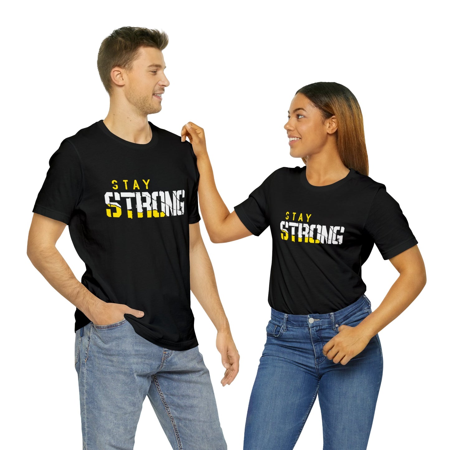 Stay Strong Unisex Jersey Short Sleeve Tee