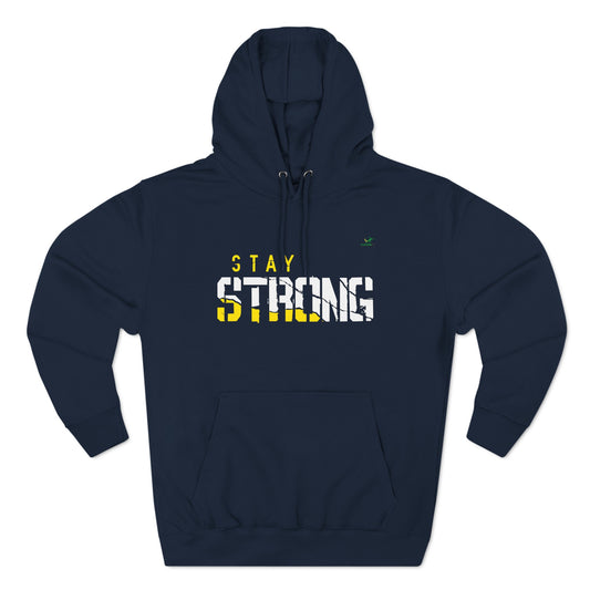 Stay Strong Unisex Pullover Hoodie