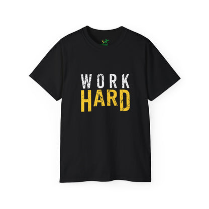 Work Hard Unisex Ultra Cotton Tee