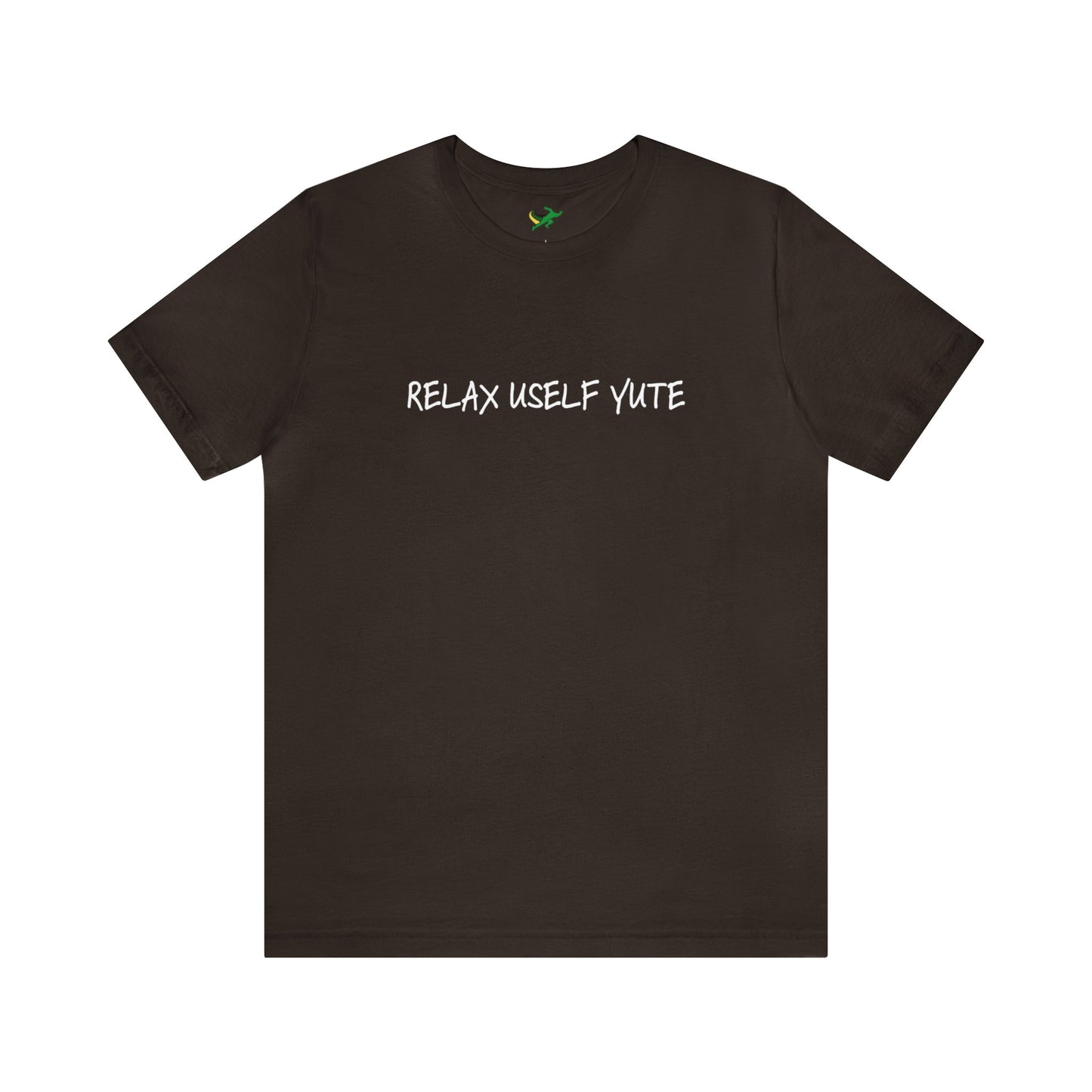 Relax Uself Unisex Jersey Short Sleeve Tee