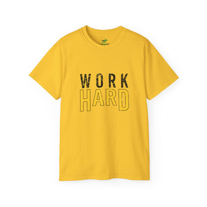 Work Hard Unisex Ultra Cotton Tee