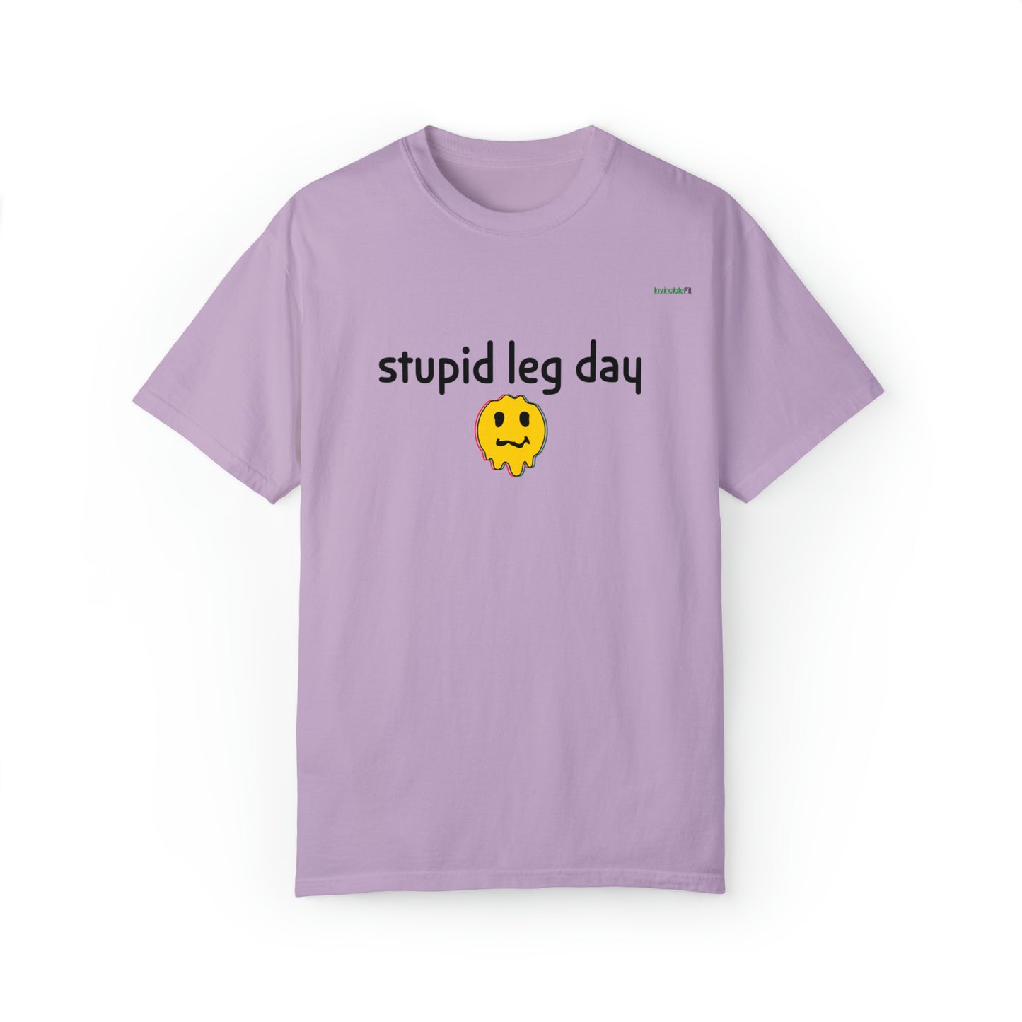 Stupid Leg Day Unisex T-shirt