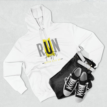 Run Faster Never Give Up Unisex Pullover Hoodie