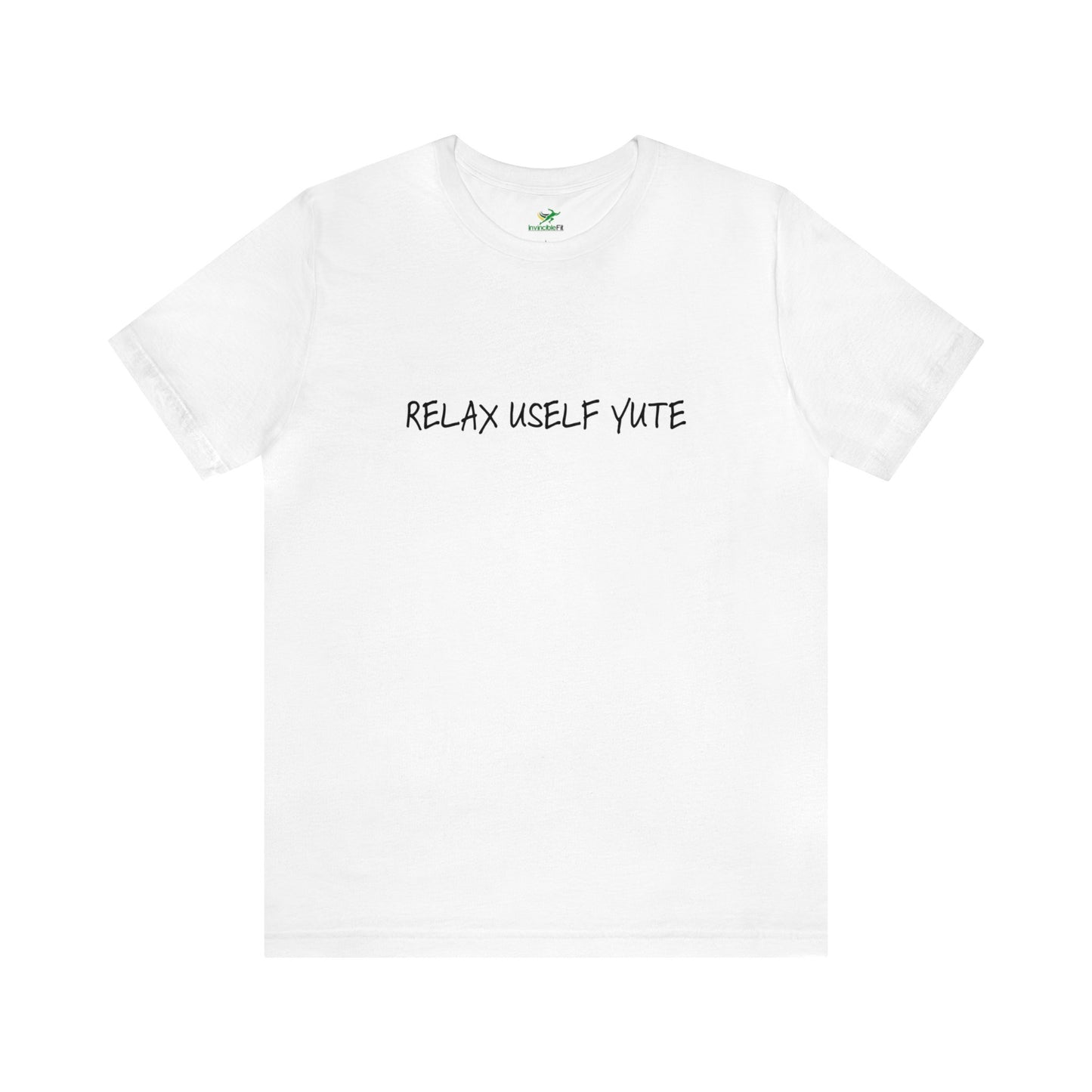 Relax Uself Unisex Jersey Short Sleeve Tee